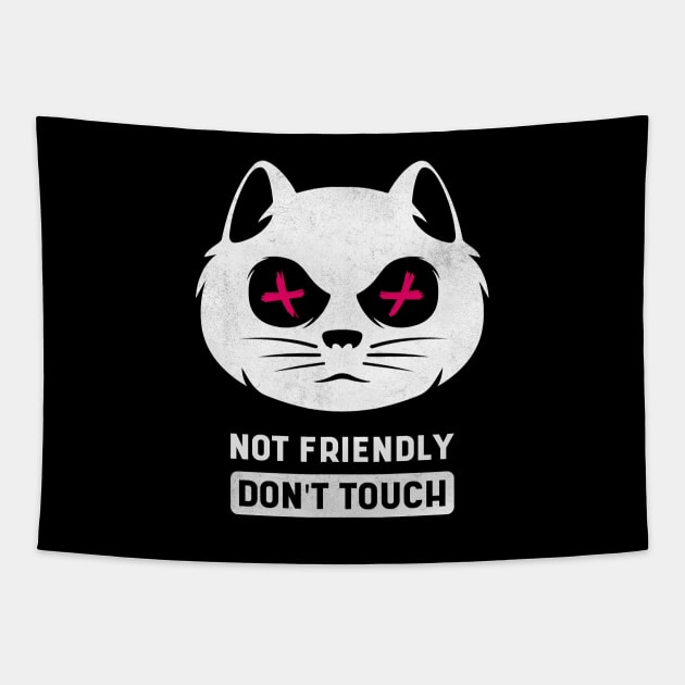 Not Friendly Do Not Touch Tapestry by DimDesArt