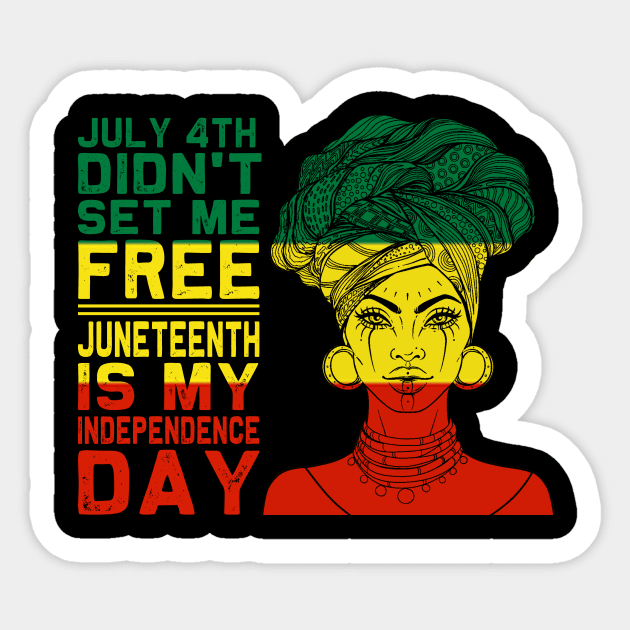 Juneteenth Is My Independence Day Not July 4th T-Shirt Juneteenth Is My Independence Day Not July 4th T-Shirt