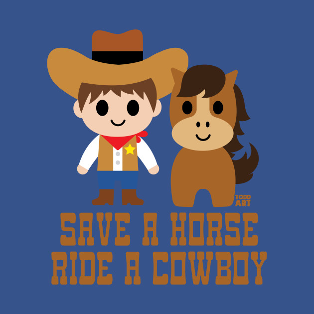 Disover SAVE HORSE RIDE COWBOY - Cowboy - T-Shirt