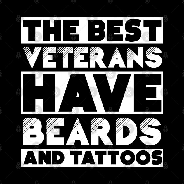 Best veterans have beards and tattoos . Perfect present for mother dad friend him or her by SerenityByAlex