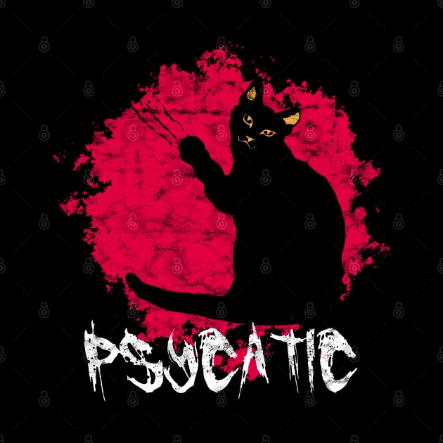 Psycatic, Psychotic by maxdax