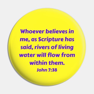 Bible Verse John 7:38 Pin