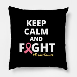 Empowering Keep Calm And Fight Breast Cancer Warrior Motivational Quote Pillow