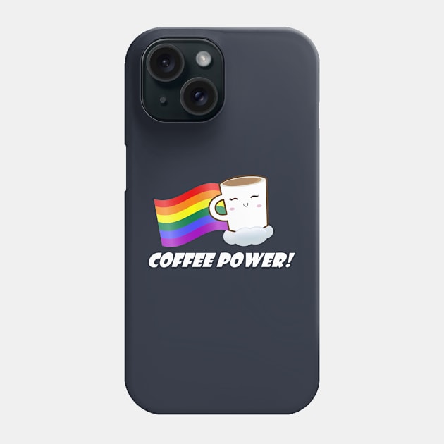 Coffee Power! Phone Case by CeeGunn