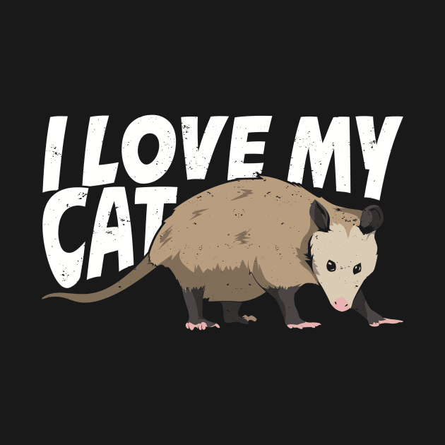 I Love My Cat Opossum Animal Lover Gift by Dolde08