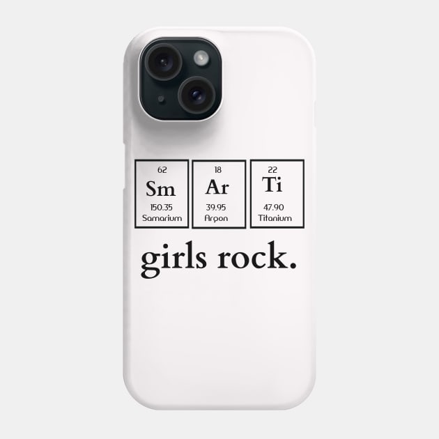 Smart Girls Rock Phone Case by iamurkat