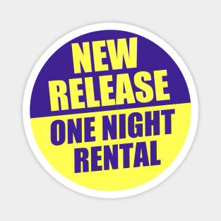 New Release - One Night Rental Magnet