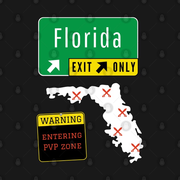 Florida entering PvP zone by JettDes