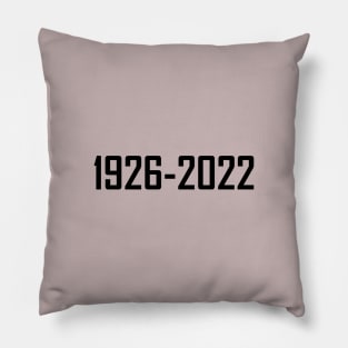 1926-2022,forever remembered forever missed queen Pillow