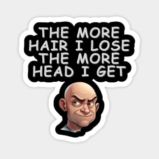 Hairloss humour gift Magnet