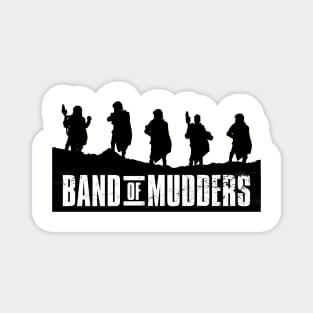 Band of Mudders Magnet