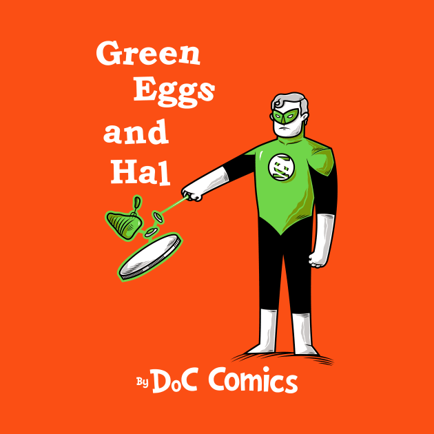 Green Eggs and Hal by goliath72