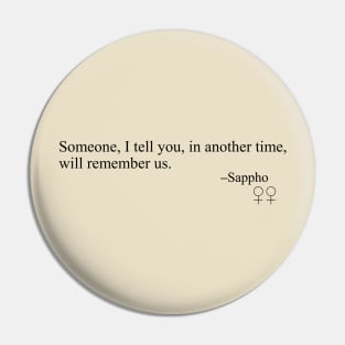 Sappho Poem (Remembrance) Pin
