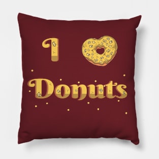 I Love Donuts - Donut Lovers Shirt Pillow