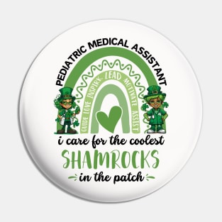 pediatric medical assistant i care for the coolest shamrocks in the patch Pin