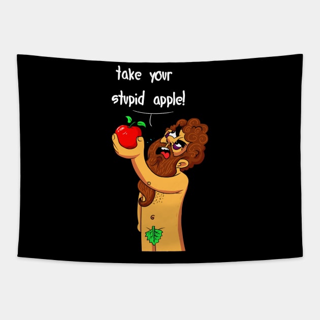 take your stupid apple - cartoon character adam - shirt design Tapestry by SULY