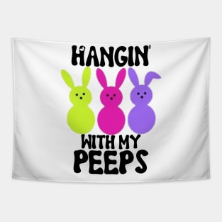 Hangin' With My Peeps Tapestry