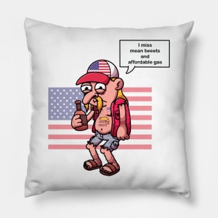 I Miss Mean Tweets And Affordable Gas Cartoon Pillow