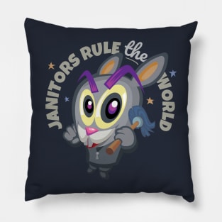 Janitors Rule The World Pillow