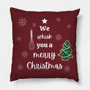 We Whisk You a Merry Christmas Pillow