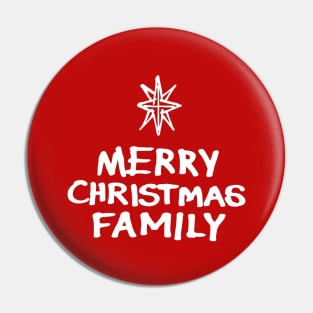 Merry Christmas Family B Pin