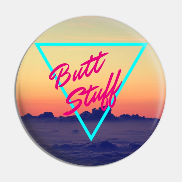 80's Style Retro - Butt Stuff Pin by sickboywolfgang