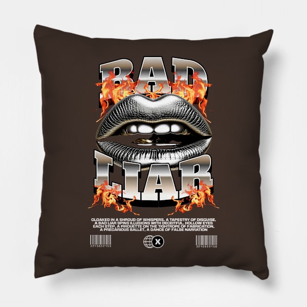 Bad liar Pillow by Nikisha