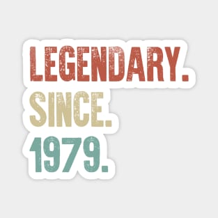 Retro Vintage 40th Birthday Legendary Since 1979 Magnet