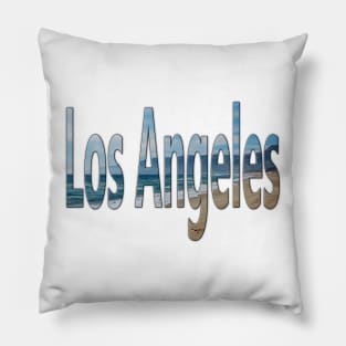 Los Angeles -  California Dreaming Word Art with the beach ocean and sand Pillow