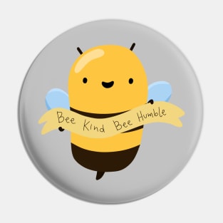 Bee Kind Bee Humble Pin