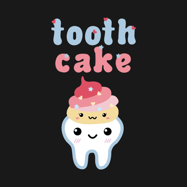 ToothCake by diddylla