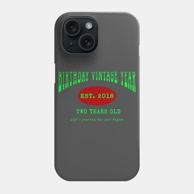 Birthday Vintage Year - Two Years Old Phone Case by The Black Panther