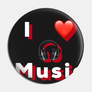 I love music Pin