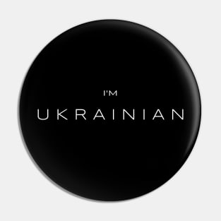 I am Ukrainian Pin