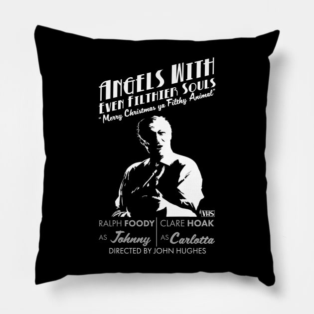 Angels with Even Filthier Souls Pillow by Meta Cortex