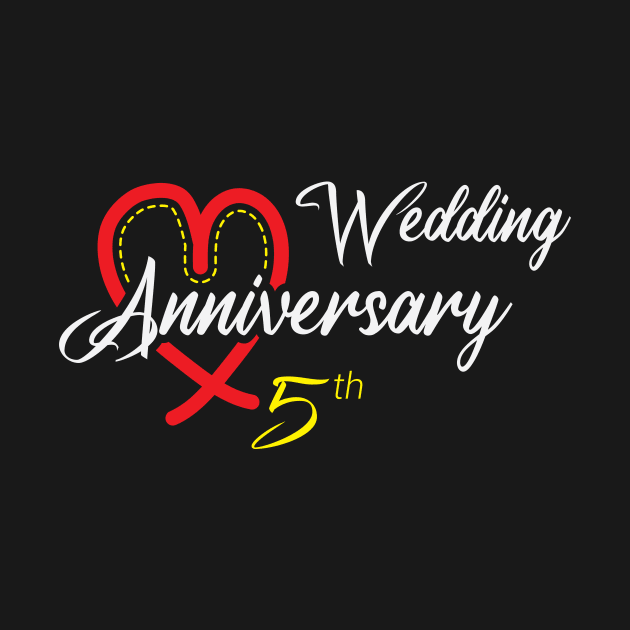 Funny Gift 5 years Wedding Marriage - 5th Wedding Anniversary Newest by artfarissi