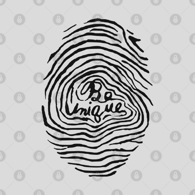 Be Unique Fingerprint by HolyCowCreations