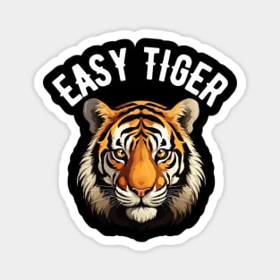 Easy Tiger Face Magnet