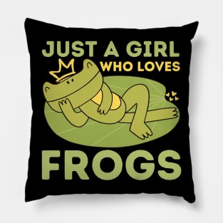 Just a Girl Who Loves Frogs Pillow