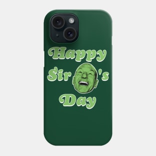 Happy Sir St Patrick's Day Phone Case