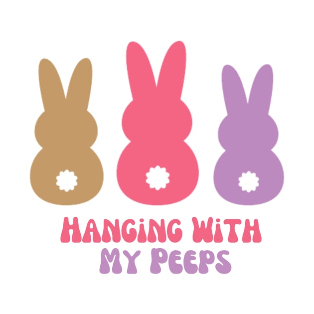 Hanging With My Peeps - Easter by MZZART