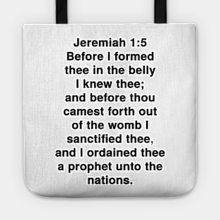 Jeremiah 1:5  This Bible verse typography was done in Adobe Photoshop CC 2020 software with bold black TeX Gyre Heros font - closest match to popular Helvetica.  I added white stroke around the typography. Tote