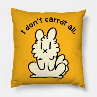 Don't Carrot All Pillow