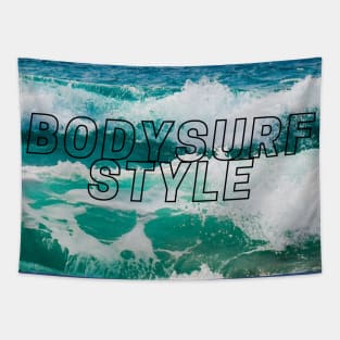 2021 BODYSURF STYLE Tapestry