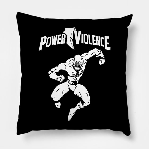 GO GO POWERVIOLENCE Pillow by pontosix