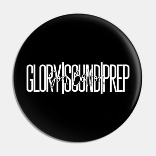 Glory Sound Prep Pin