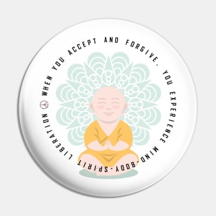 Accept and Forgive for Liberation Pin