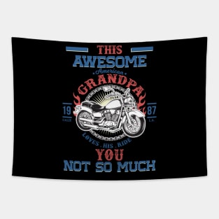 This Awesome American Grandpa Loves His Ride. You, not so much. Tapestry