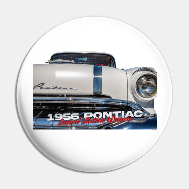 1956 Pontiac Safari Station Wagon Pin by Gestalt Imagery