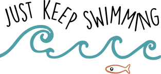 Just Keep Swimming Magnet